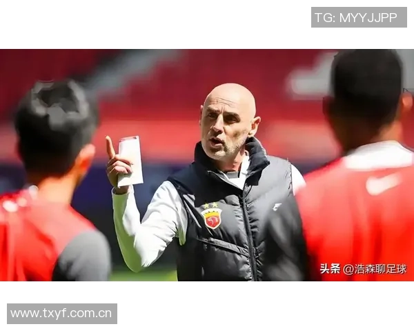 穆斯卡特赛前强调积极进攻心态避免消极平局影响球队表现